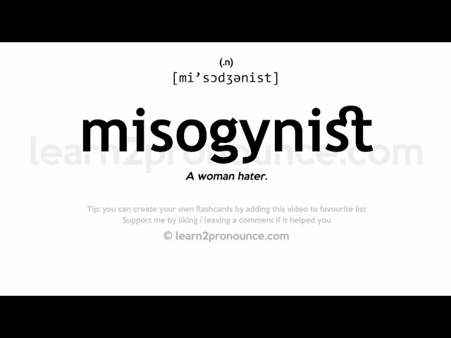 misogynist pronunciation