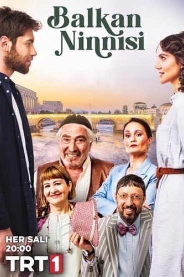 balkan ninnisi 6 bölüm izle