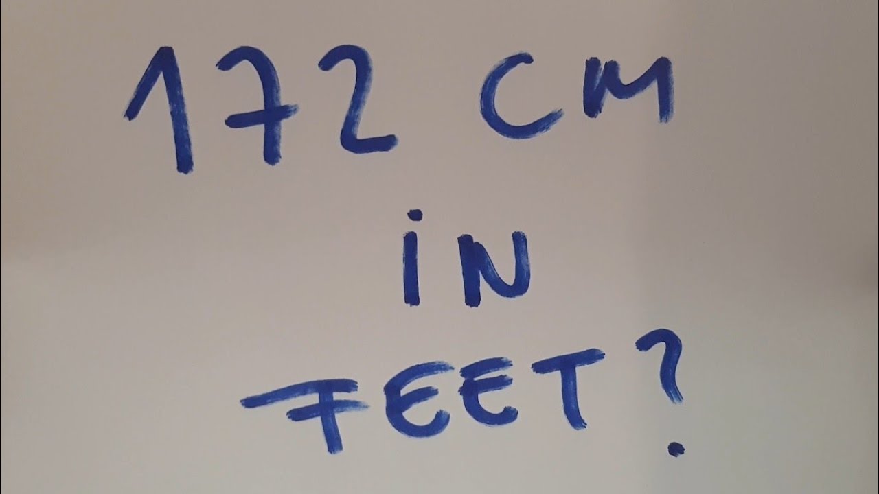 172 cm in inches feet