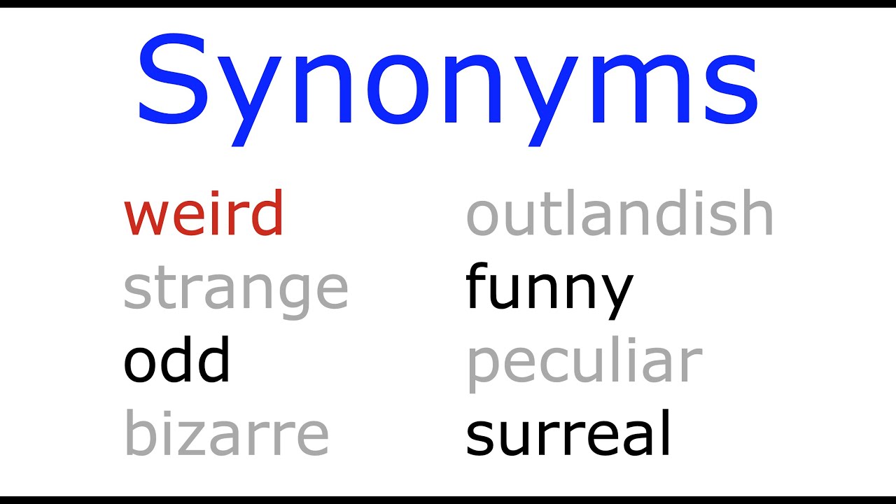 weird synonyms