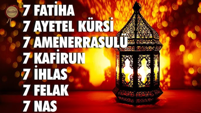 fatiha ayetel kürsi kafirun ihlas felak nas