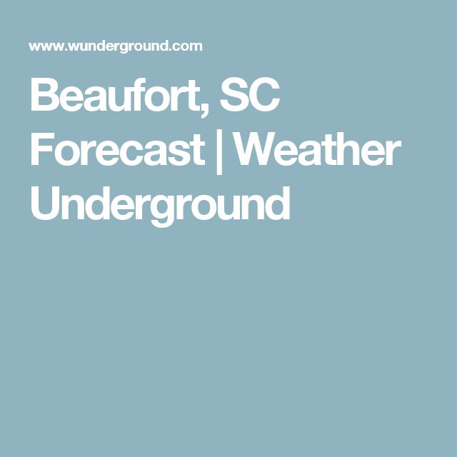 underground weather beaufort sc