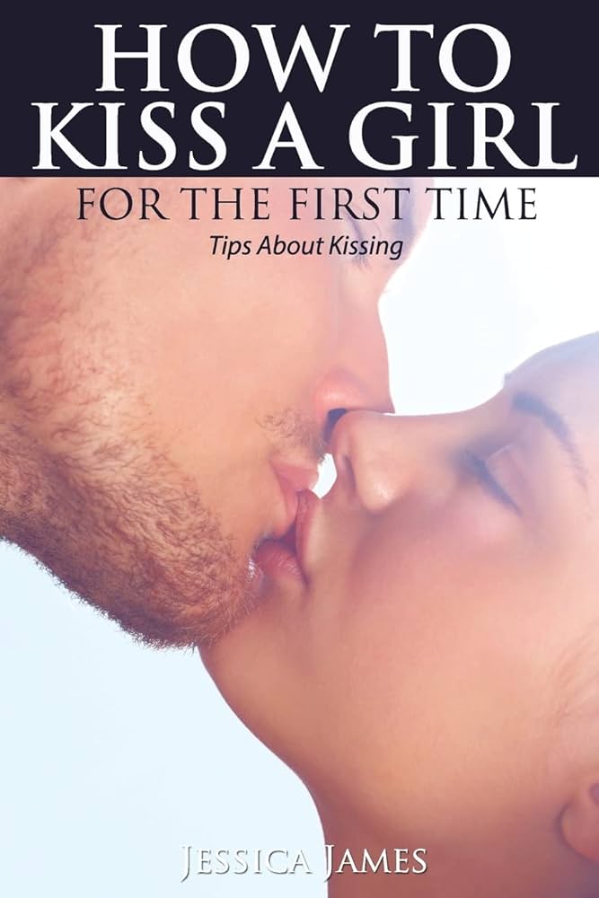 how to kiss