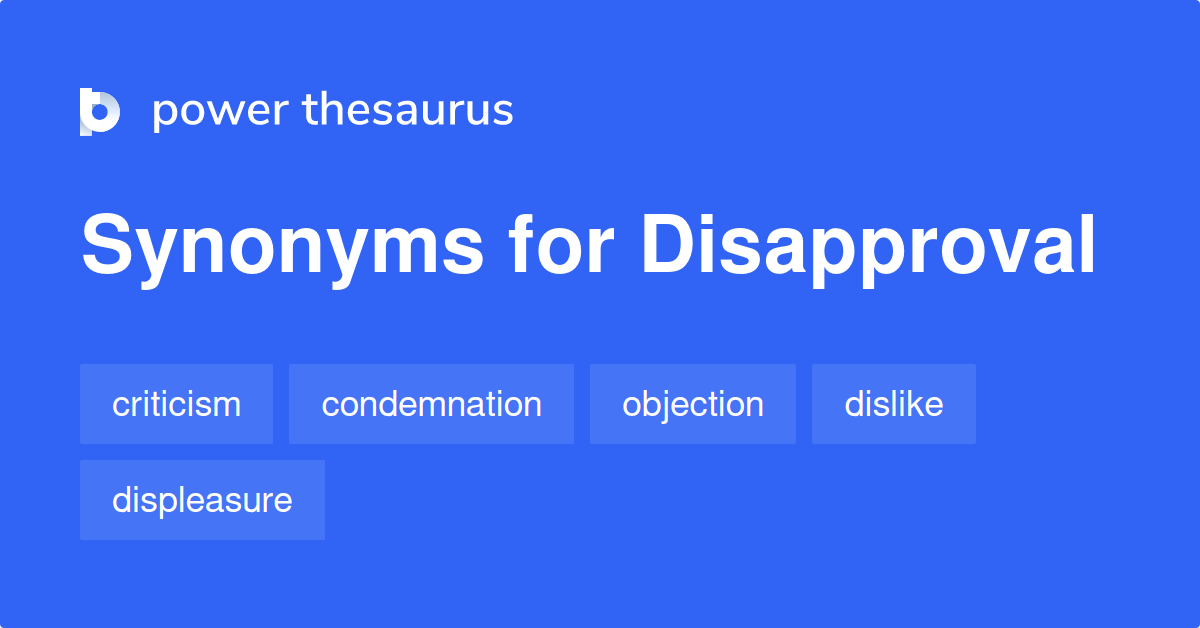 disapproving synonym