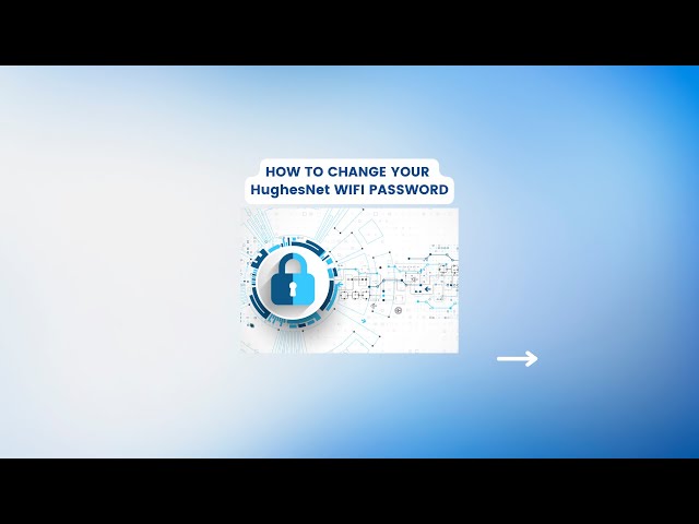 how to change hughesnet wifi password