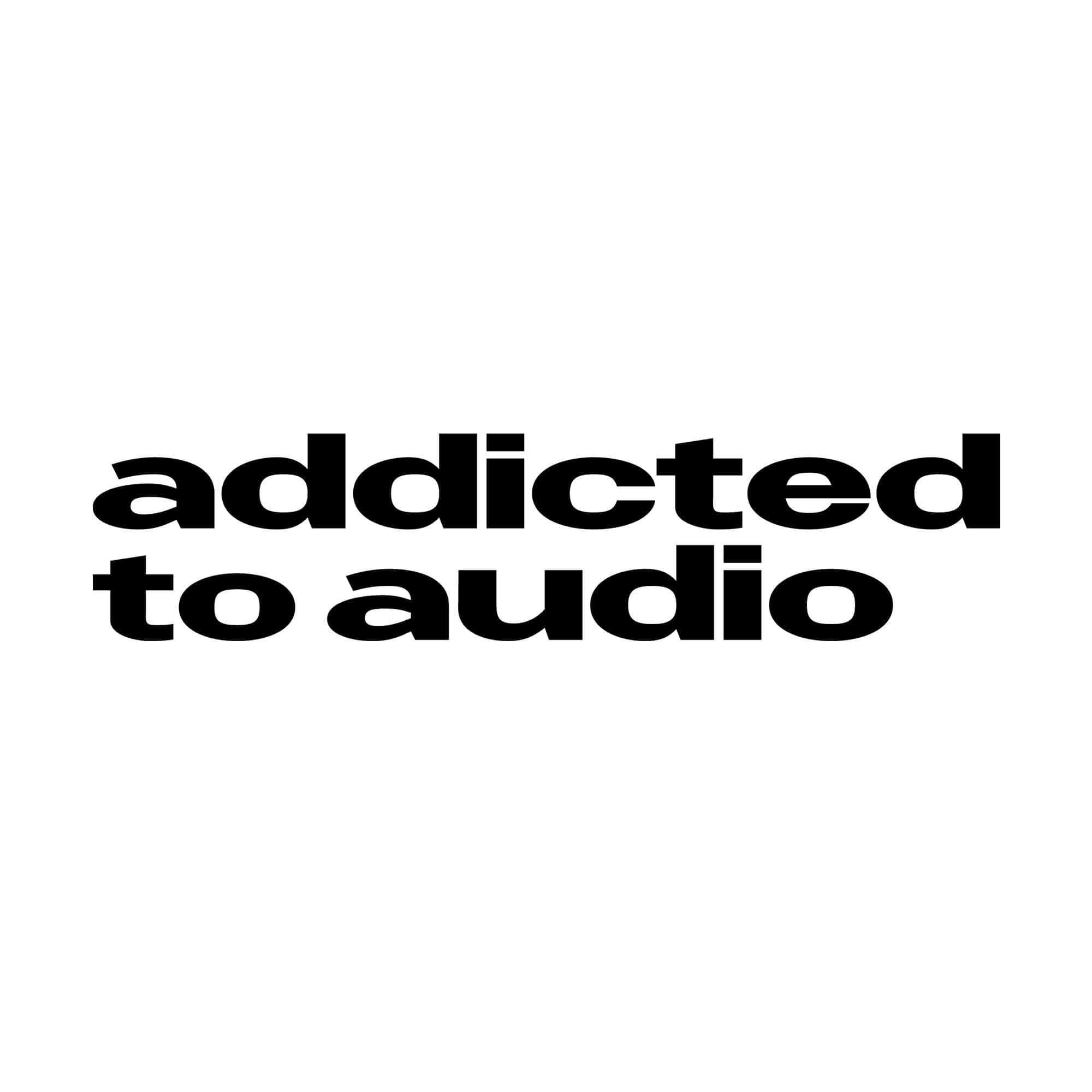 addictedto audio