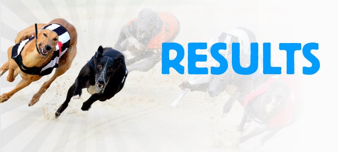 greyhound results today fast results