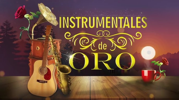 musica instrumental de oro