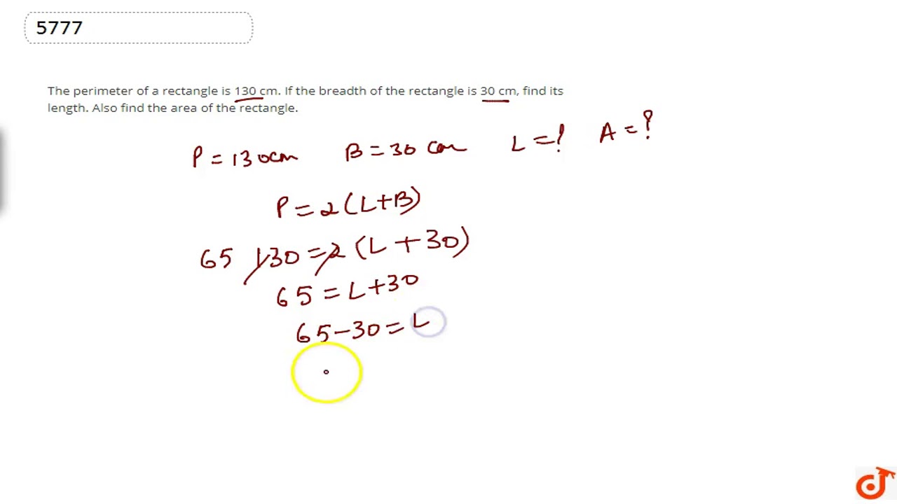 the perimeter of a rectangle is 130 cm