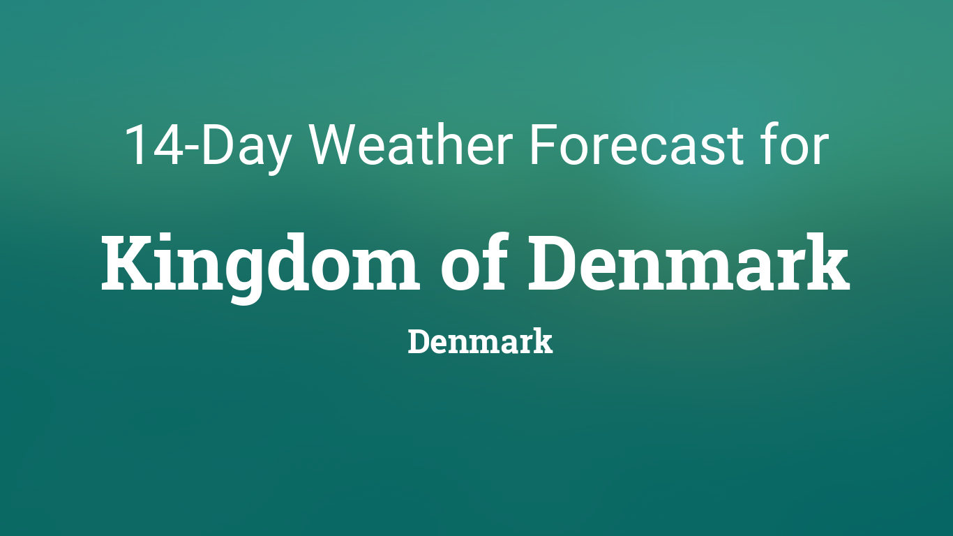 weather forecast denmark 14 days