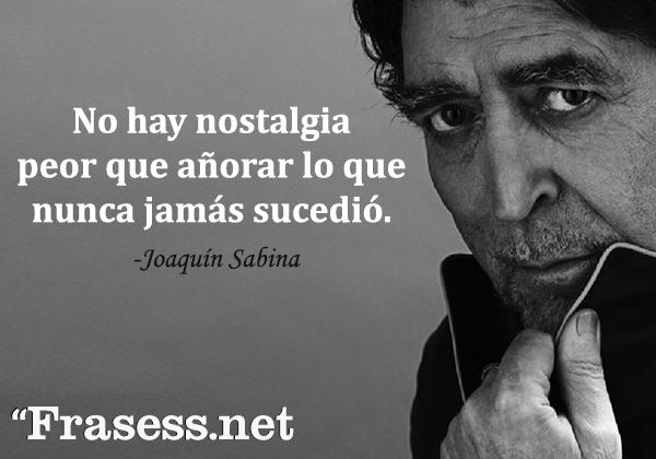 frases de joaquin sabina