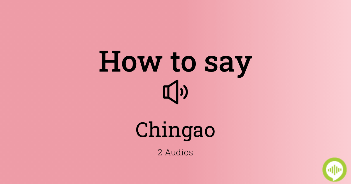 chingao meaning