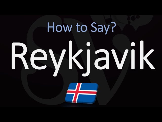 how do you pronounce the capital of iceland