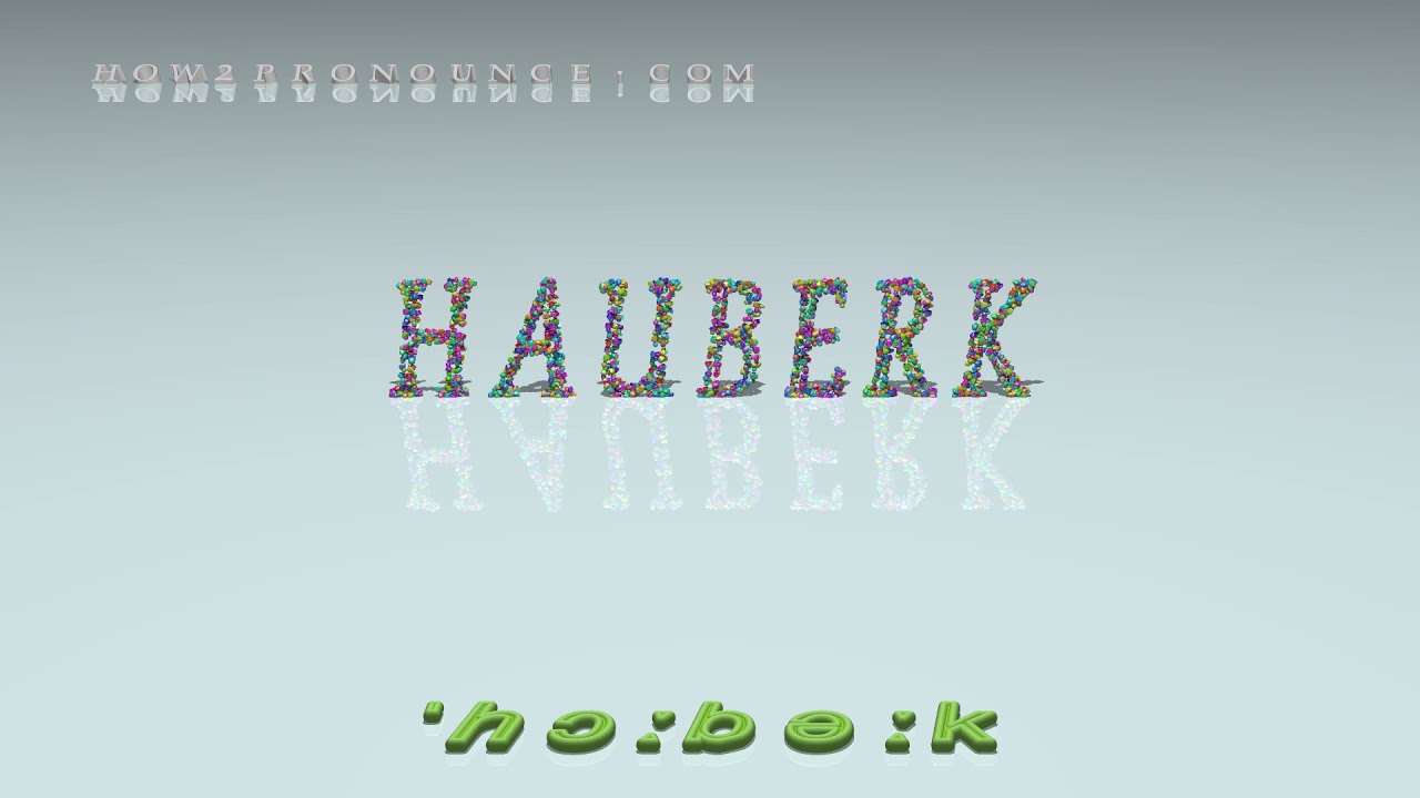 hauberk pronunciation