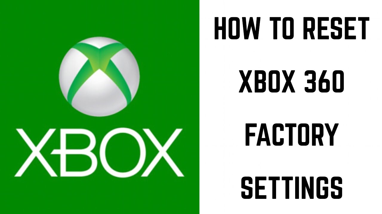 xbox 360 restore factory settings