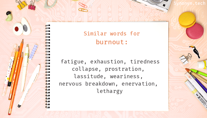 burnout antonym