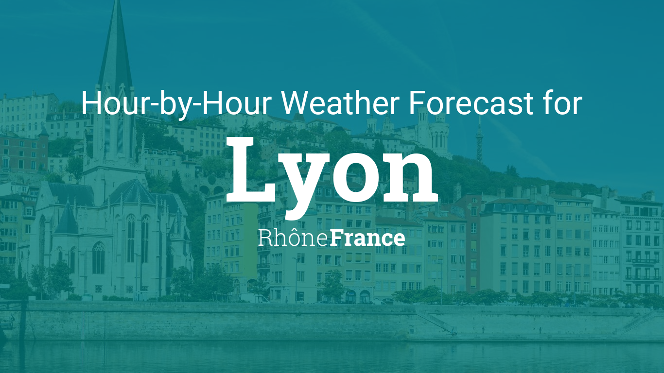 lyon weather hourly