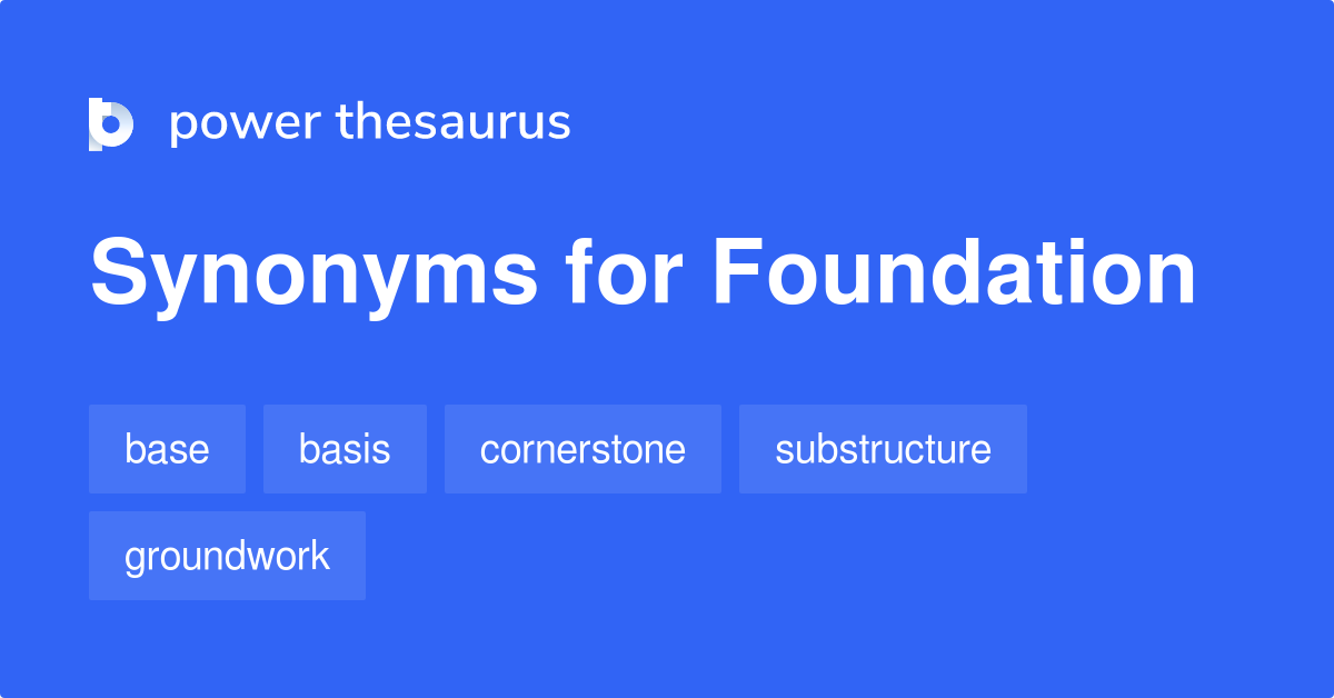 foundations synonym