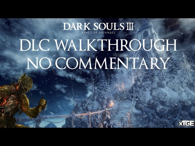 dark souls 3 ashes of ariandel walkthrough