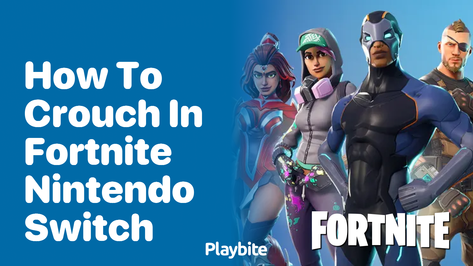 how do you crouch in fortnite on nintendo switch