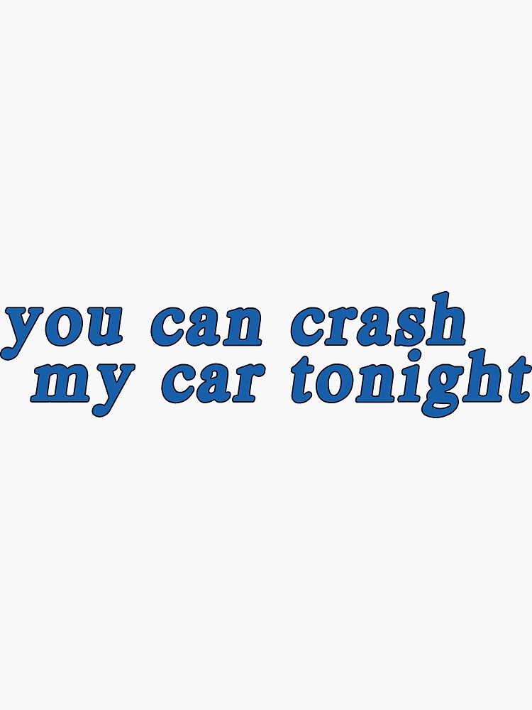 i crashed my car lyrics