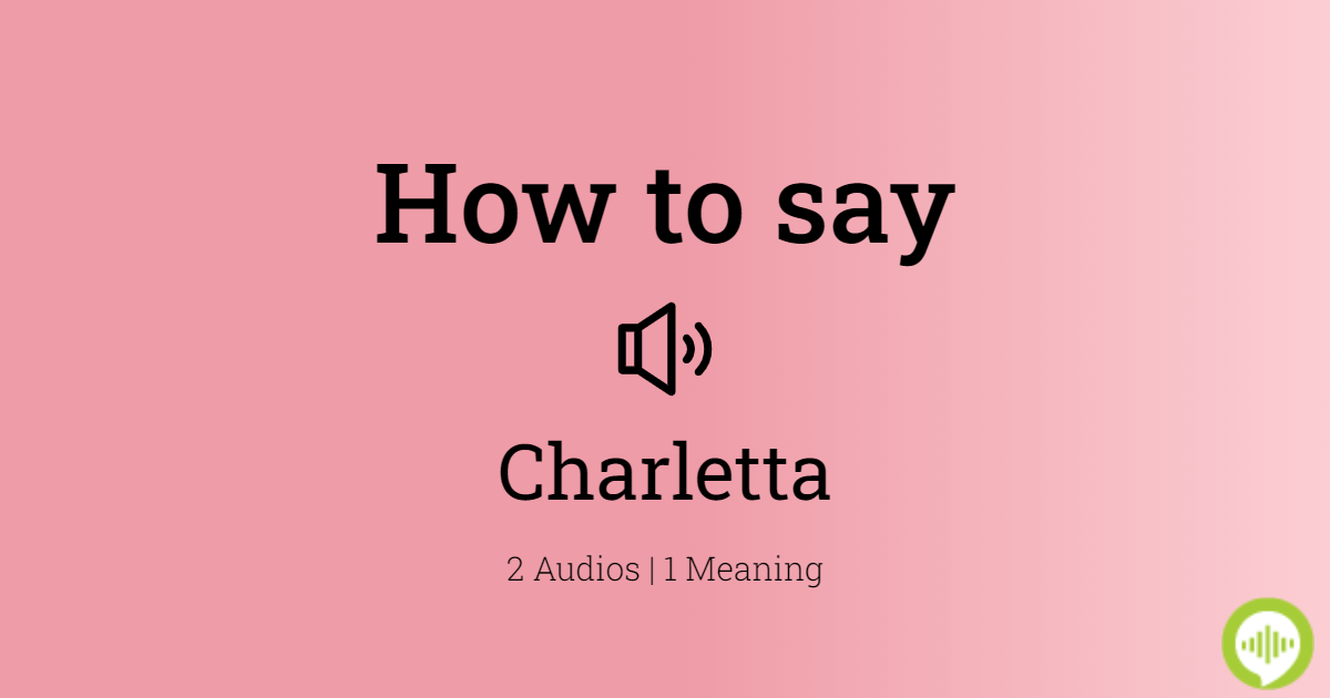 charlette pronunciation