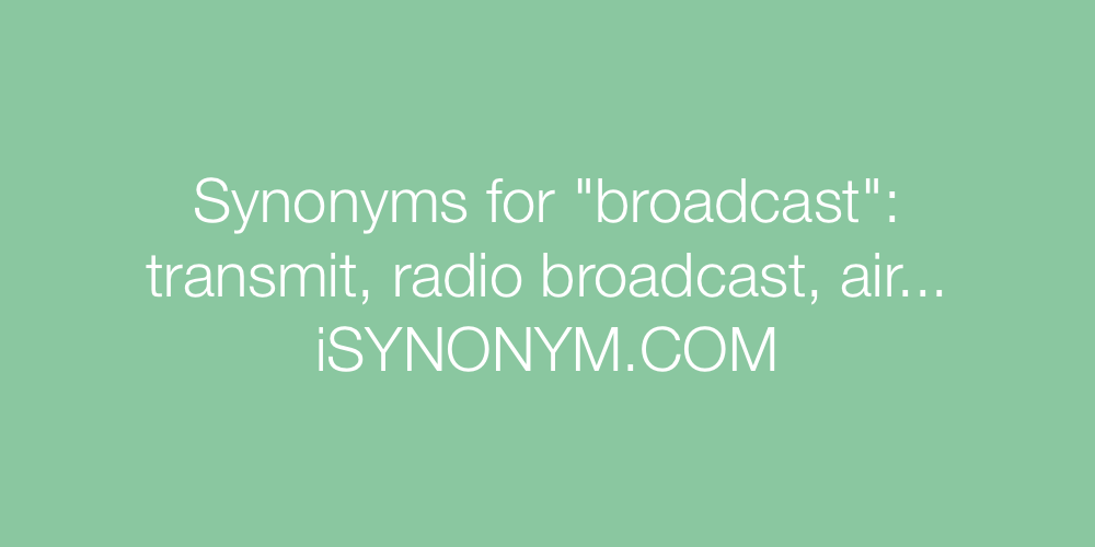 broadcast synonym