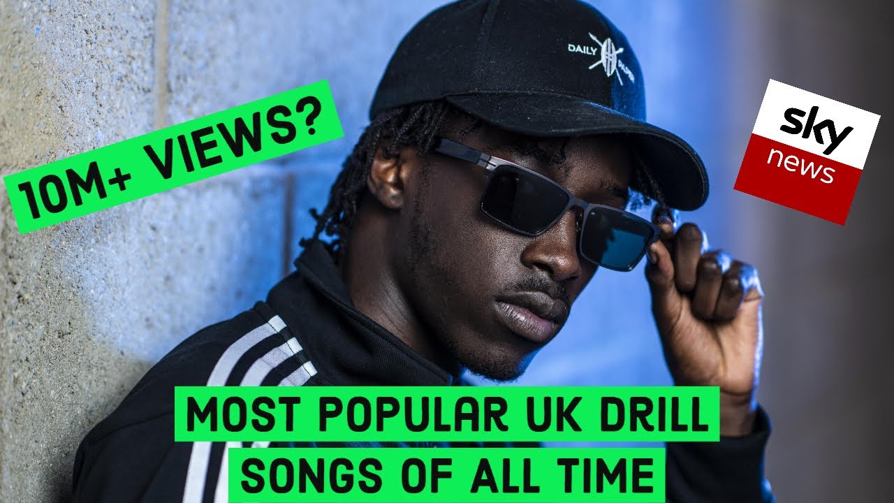 most famous uk drill songs