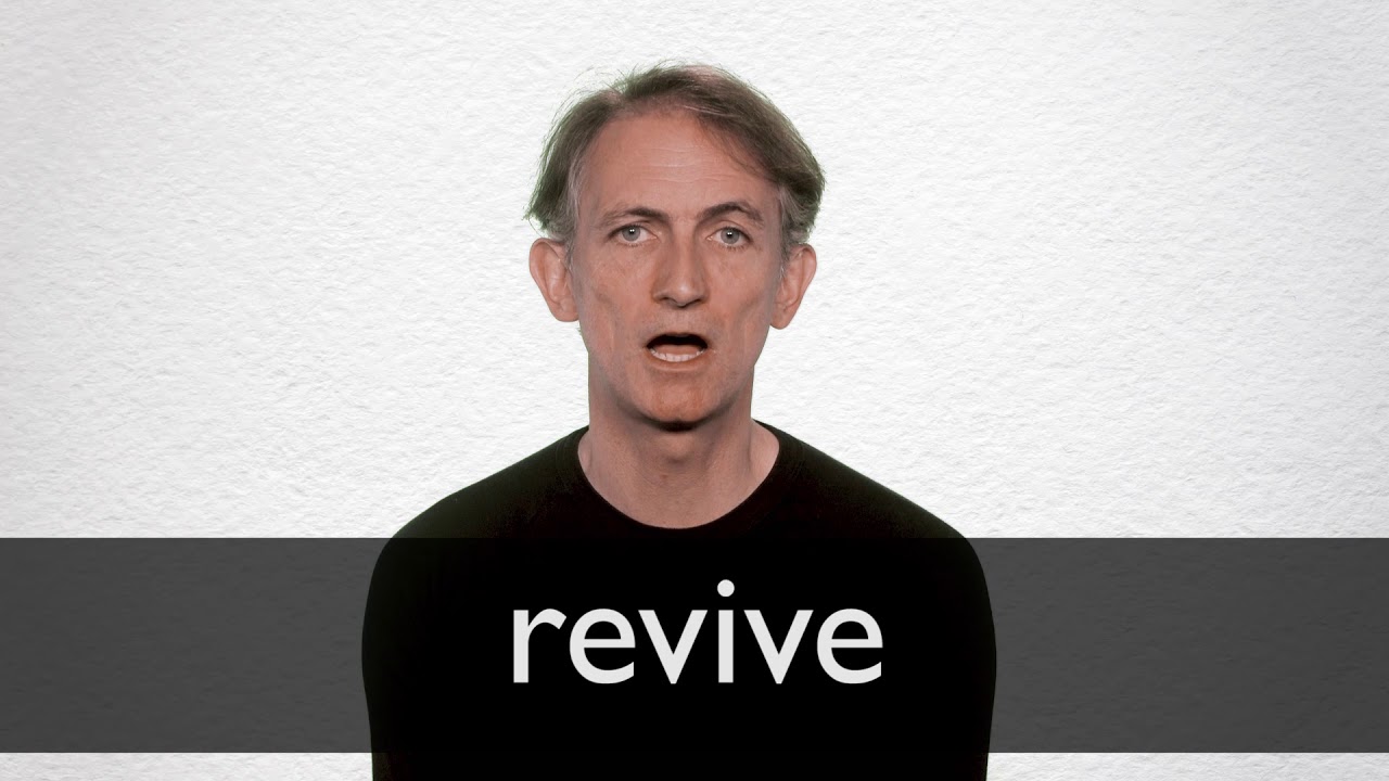 revive pronunciation