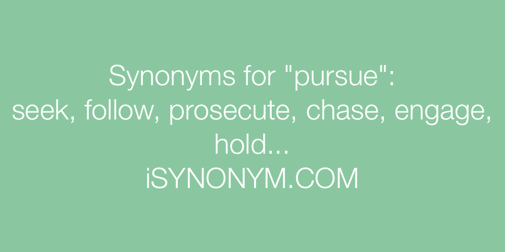 pursue syn