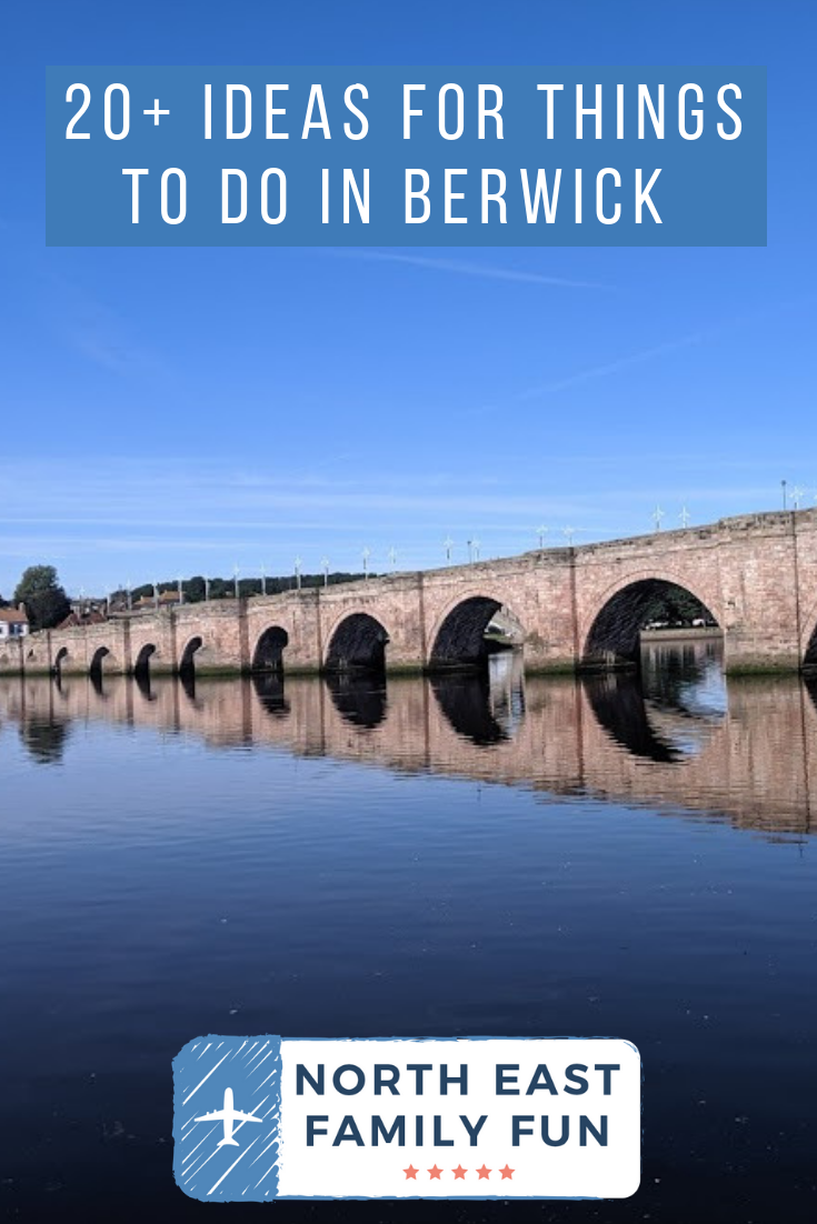 things to do at berwick upon tweed