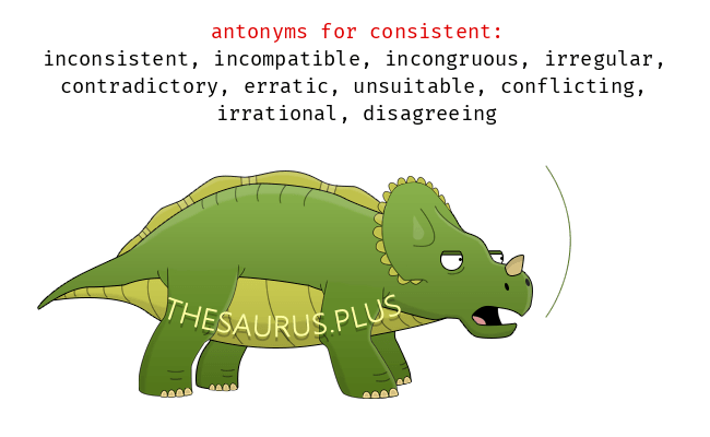 consistent antonym