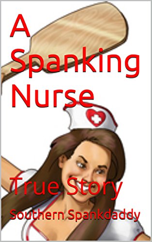 spanking a nurse