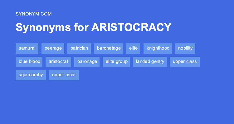 aristocracy synonym