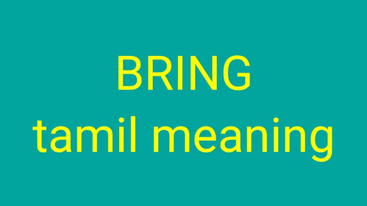 i will bring meaning in tamil