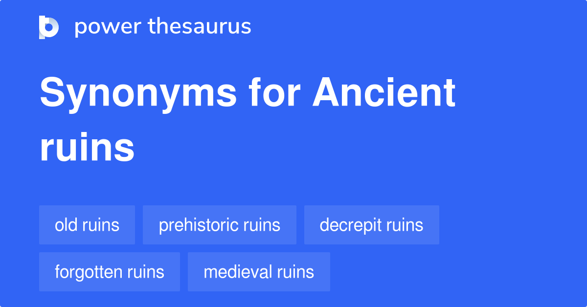 ruins synonym