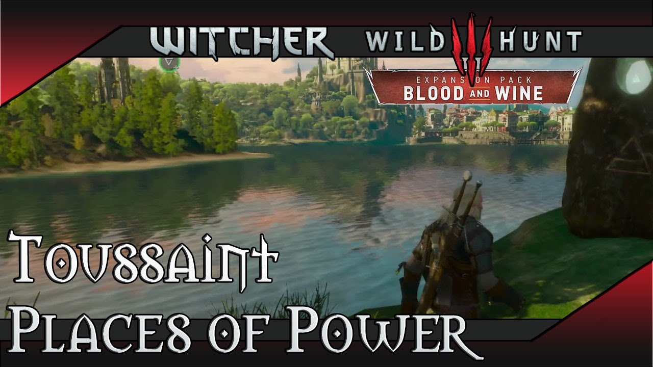 witcher 3 places of power toussaint