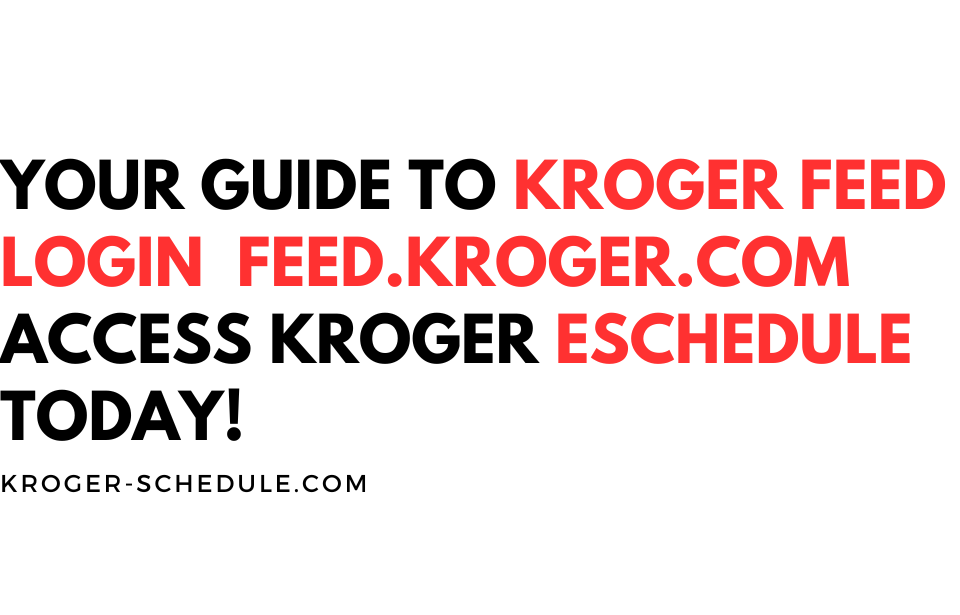 kroger feed employee login