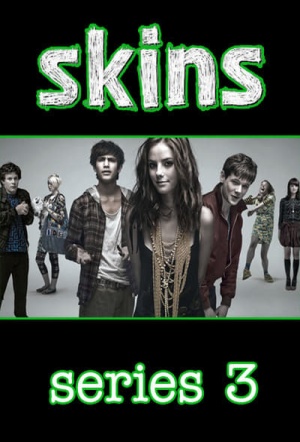 skins uk season 3