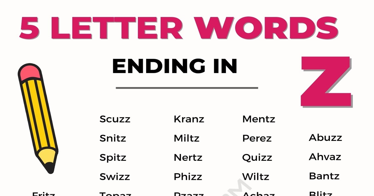 5 letter words ending in z