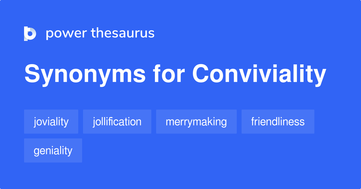 conviviality thesaurus