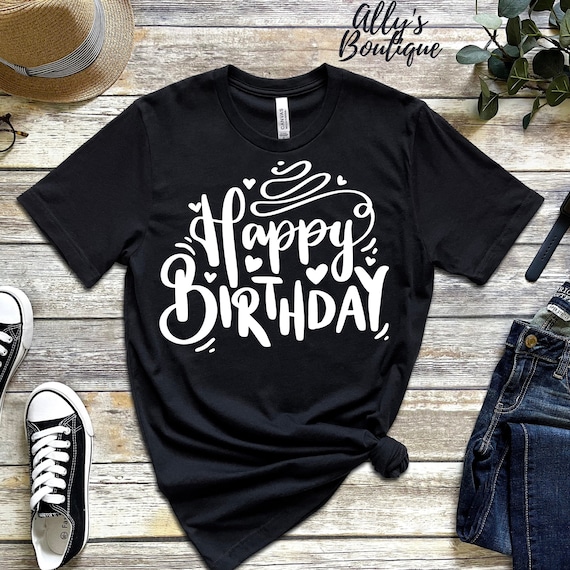 tshirt happy birthday