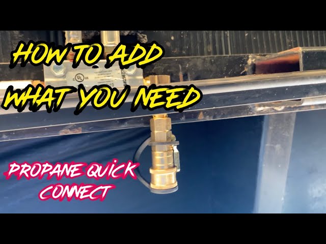 add propane quick connect to rv