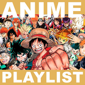 anime op playlist