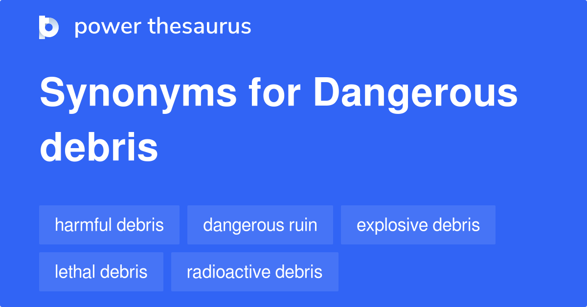 debris thesaurus