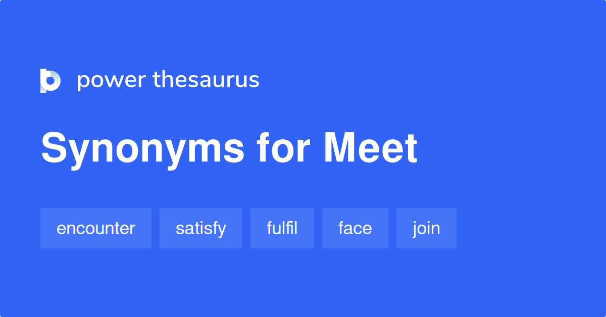 meet thesaurus