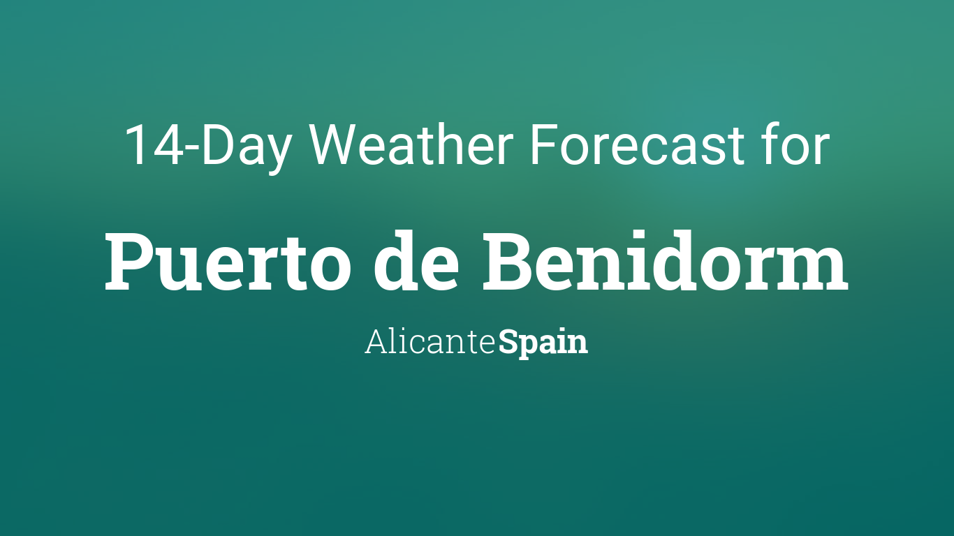 benidorm 14 day weather