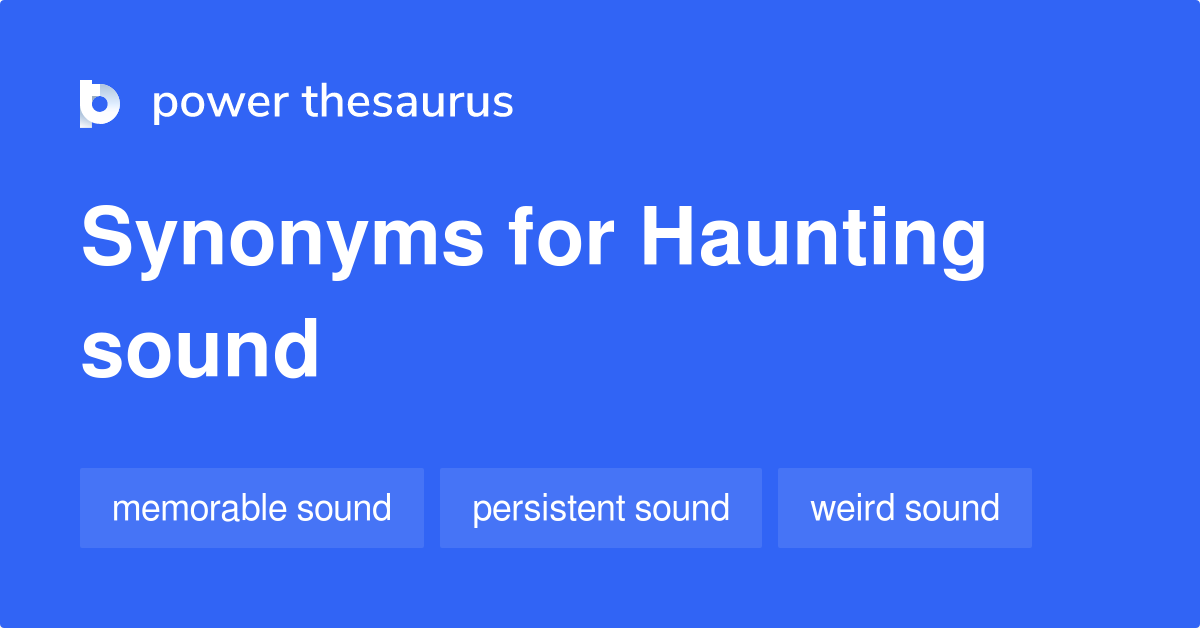 haunted synonym