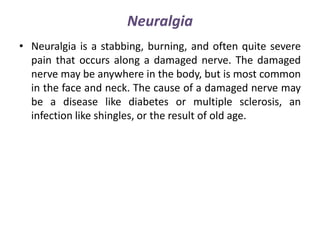 neuralgic meaning in english