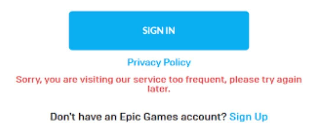 epic games visiting service too frequently 2023